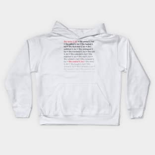 She wrote it, but... Kids Hoodie